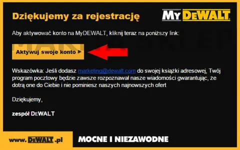 Potwierdzenie rejestracji w MyDEWALT. Aktywuj konto, by skorzystać z gwarancji 3 lata na narzędzia.